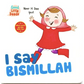 I Say Bismillah