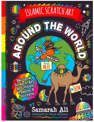 Islamic Scratch Art Book - Around the World with Alif and Jeem