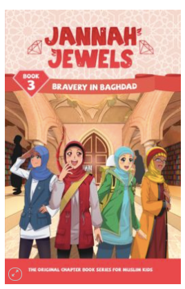 Jannah Jewels - Bravery In Baghdad (Book 3)