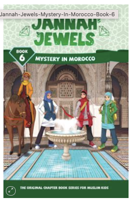Jannah Jewels - Mystery In Morocco (Book 6)
