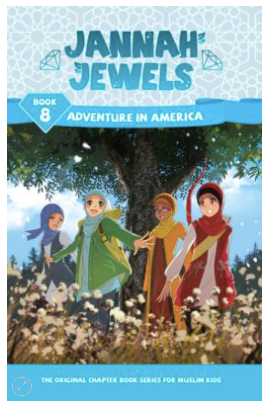 Jannah Jewels - Adventure In America (Book 8)