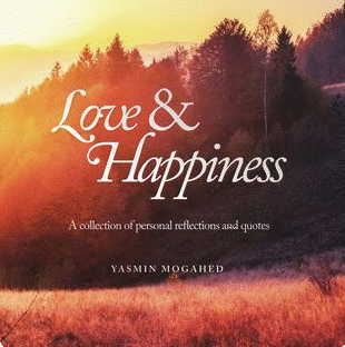 Love and Happiness- A collection of personal reflections and quotes