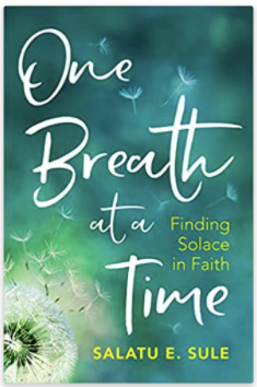 One Breath At A Time: Finding Solace in Faith