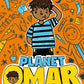 Planet Omar: Accidental Trouble Magnet (Book 1)
