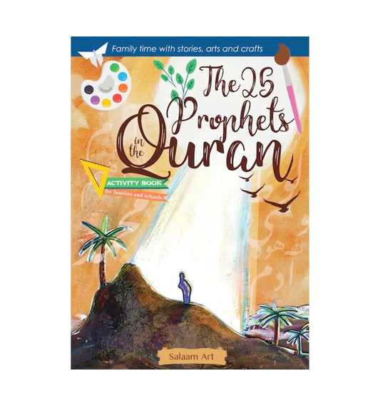 The 25 Prophets in the Quran (Activity Book)