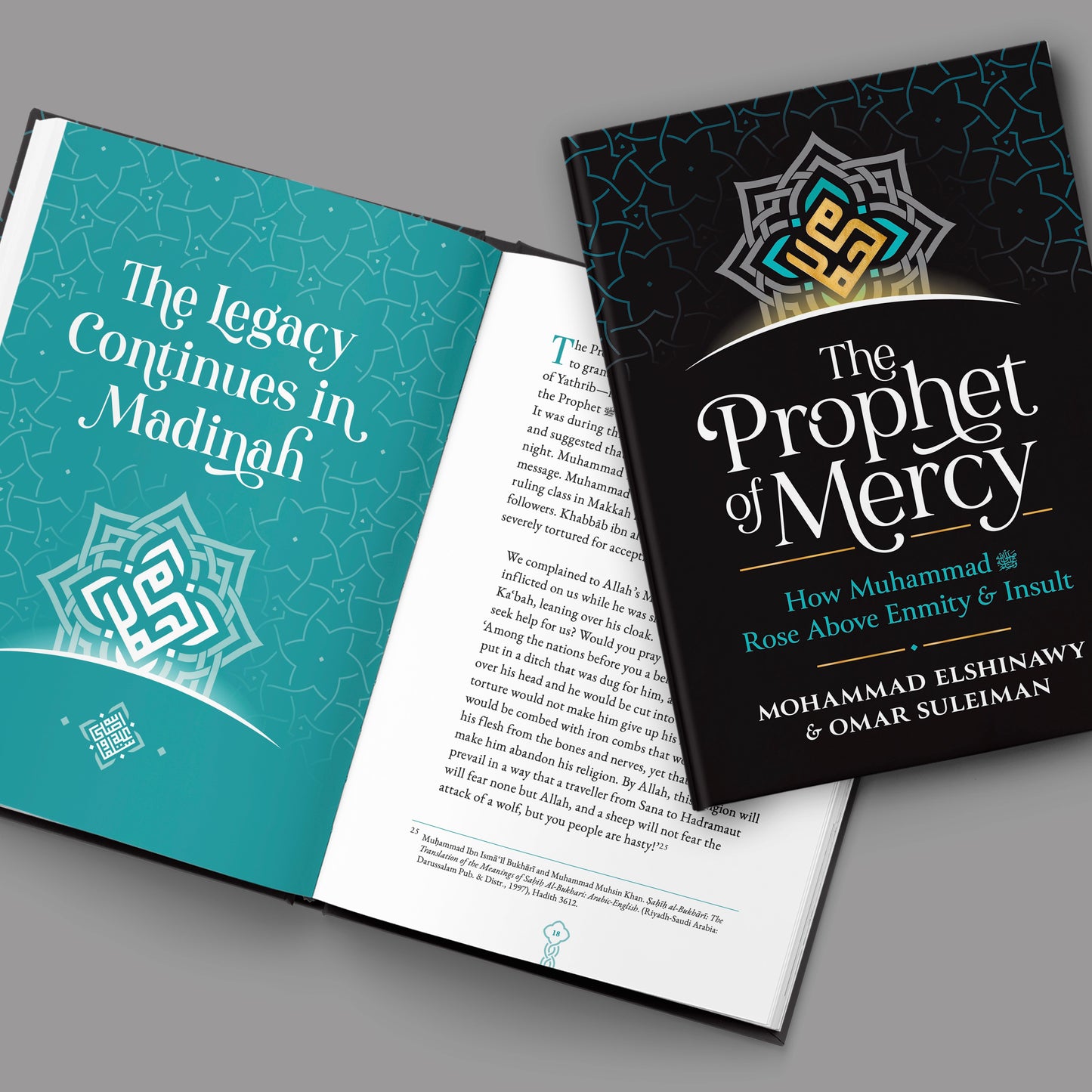 The Prophet Of Mercy: How Muhammad ﷺ Dealt With Enmity And Hatred