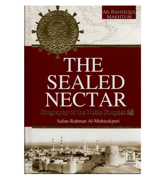 The Sealed Nectar: Deluxe Colour Edition (Hardcover)