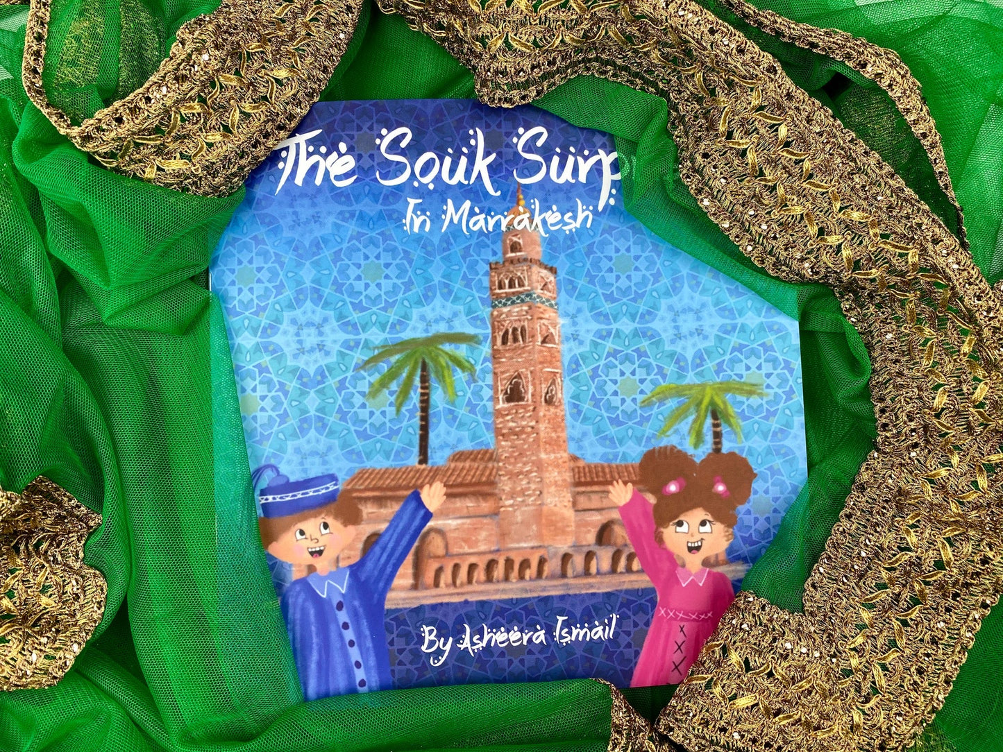 The Souk Surprise in Marrakesh (The Nomadic Storyteller Series)