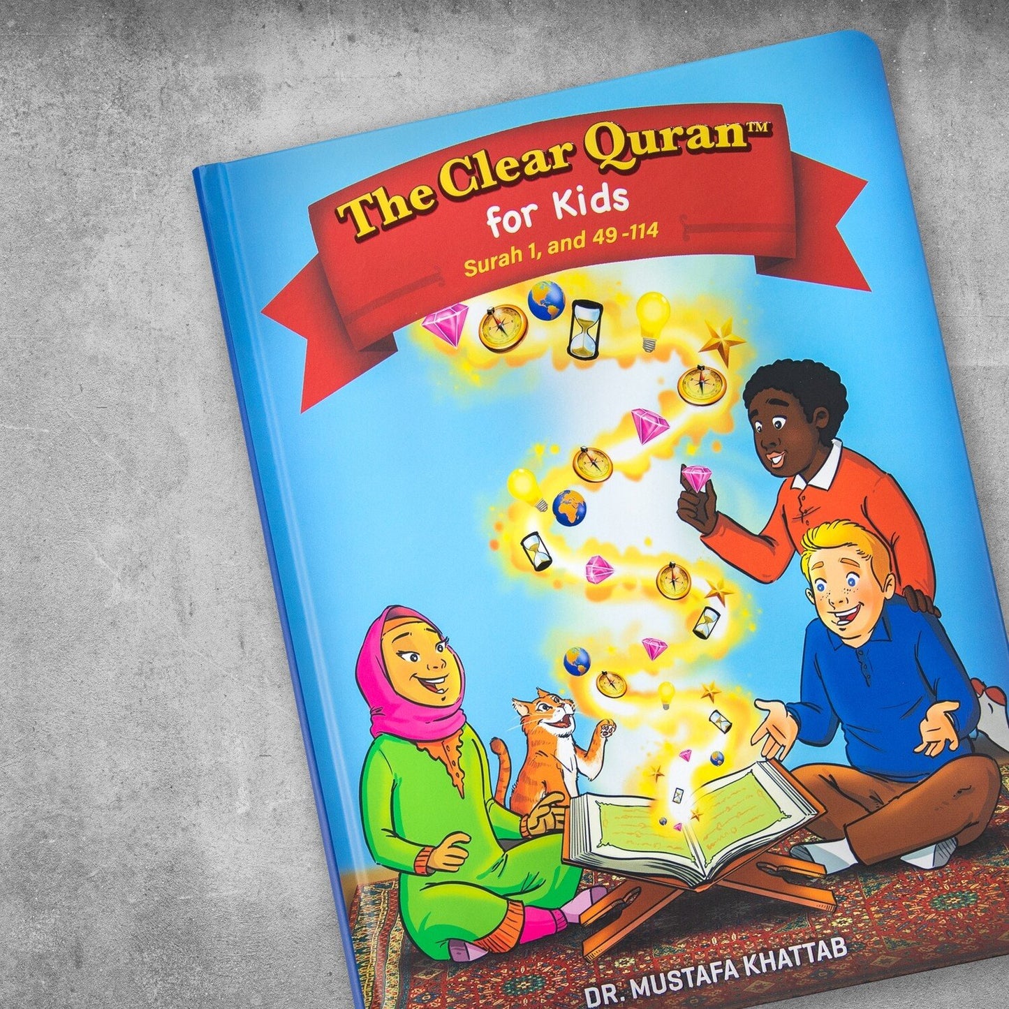 The Clear Quran Tafsir For Kids – Volume 1