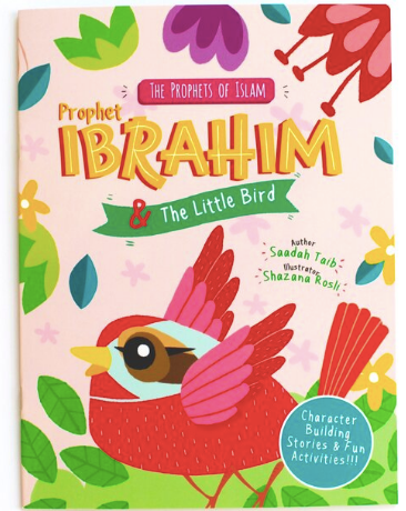Prophet Ibrahim (AS) and the Little Bird