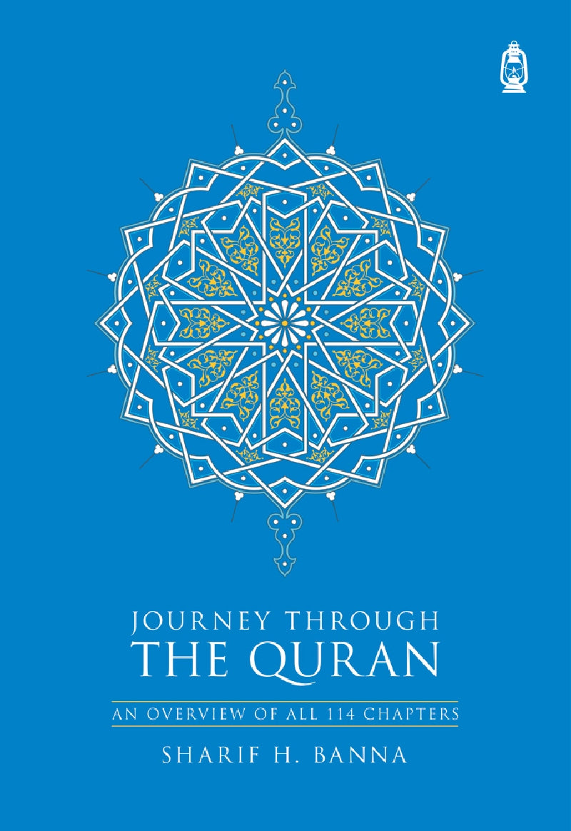 Journey Through The Quran: An Overview of All 114 Chapters